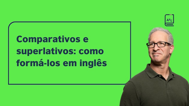 Graus comparativos dos adjetivos na língua inglesa